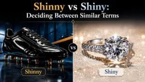 Shinny vs Shiny